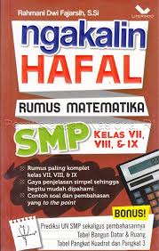 Ngakalin Hafalan (Rumus matematika) SMP kelas VII, VII & IX